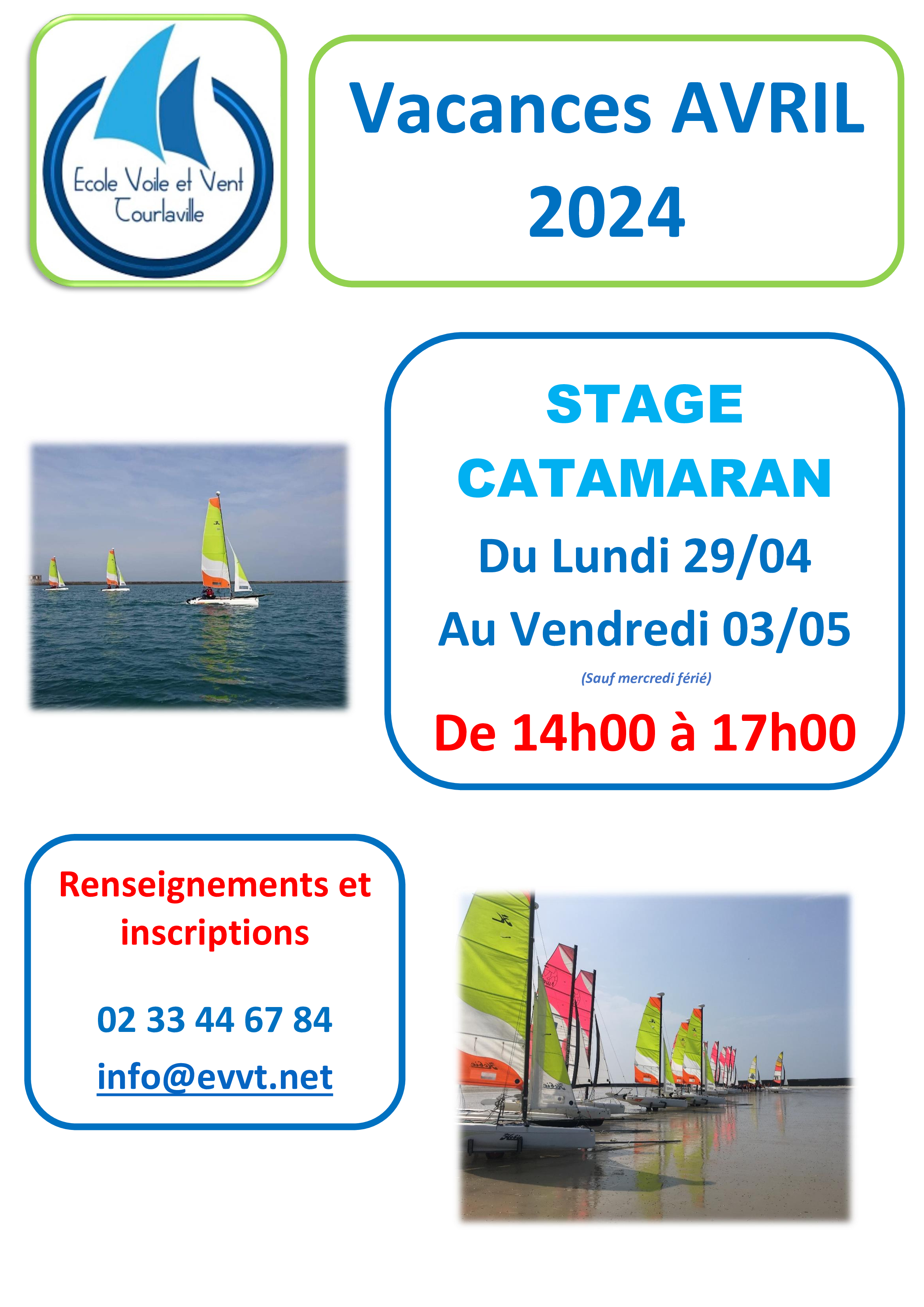 Stage Catamaran Vacances Avril 2023